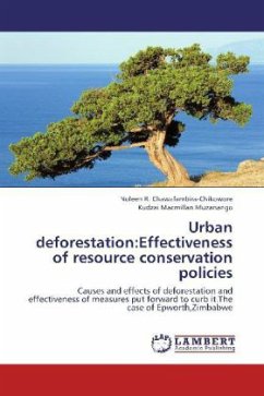 Urban deforestation:Effectiveness of resource conservation policies - Chawafambira-Chikowore, Noleen R.;Muzanango, Kudzai Macmillan