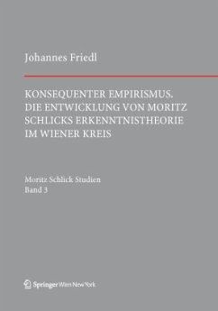 Konsequenter Empirismus - Friedl, Johannes