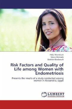 Risk Factors and Quality of Life among Women with Endometriosis