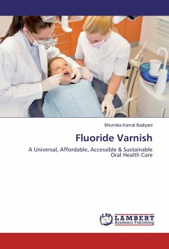 Fluoride Varnish - Badiyani, Bhumika Kamal