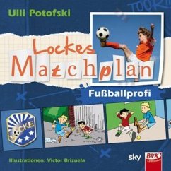 Lockes Matchplan - Fußballprofi - Potofski, Ulli