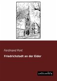 Friedrichstadt an der Eider Friedrichstadt an der Eider
