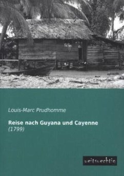 Reise nach Guyana und Cayenne - Prudhomme, Louis-Marc