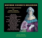 Mother Goose'S Melodies-New Interpretations