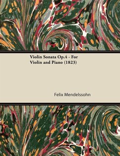 Violin Sonata Op.4 - For Violin and Piano (1823)