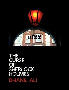 The Curse of Sherlock Holmes - Ali, Dhanil