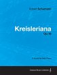 Kreisleriana - A Score for Solo Piano... - Bild 1