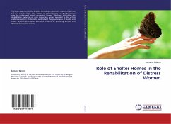 Role of Shelter Homes in the Rehabilitation of Distress Women