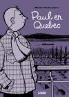 Paul en Quebec - Rabagliati, Michel
