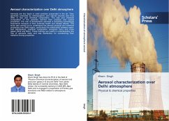 Aerosol characterization over Delhi atmosphere - Singh, Khem