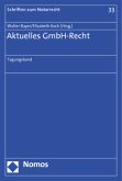 Aktuelles GmbH-Recht