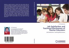 Job Satisfaction and Teaching Effectiveness of Teacher Educators