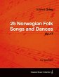 25 Norwegian Folk Songs and Dances... - Bild 1