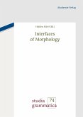 Interfaces of Morphology