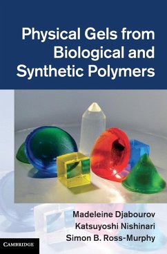 Physical Gels from Biological and Synthetic Polymers - Djabourov, Madeleine; Nishinari, Katsuyoshi; Ross-Murphy, Simon B.