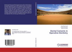 Dental Cements in Operative Dentistry - Saraf, Hrushikesh;Nikhade, Pradnya;Chandak, Manoj