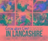 Grow Your Own in Lancashire