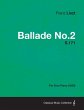 Ballade No.2 S.171 - For Solo Piano... - Bild 1