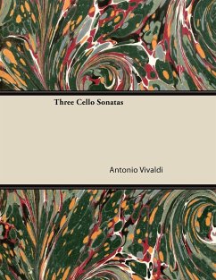Three Cello Sonatas - Vivaldi, Antonio