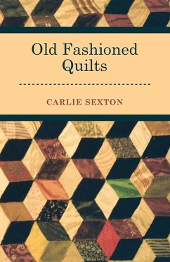 Old Fashioned Quilts - Sexton, Carlie