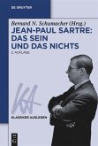 Jean-Paul Sartre: Das Sein und das Nichts