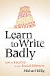 Learn to Write Badly - Bild 1