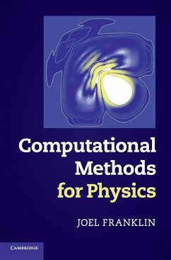 Computational Methods for Physics - Franklin, Joel