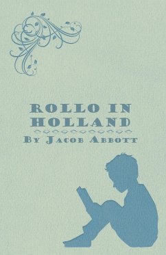 Rollo in Holland - Abbott, Jacob