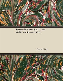 Cover Soirées de Vienne S.427 - For Violin and Piano (1852)