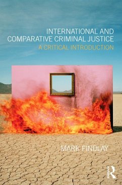 International and Comparative Criminal Justice - Findlay, Mark J