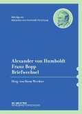 Alexander von Humboldt, Franz Bopp Briefwechsel