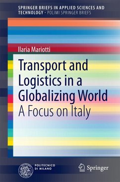 Transport and Logistics in a Globalizing World - Mariotti, Ilaria