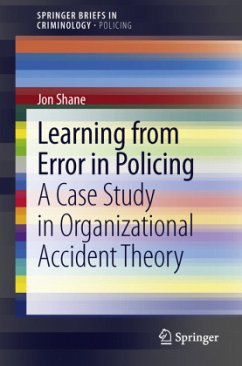 Learning from Error in Policing - Shane, Jon