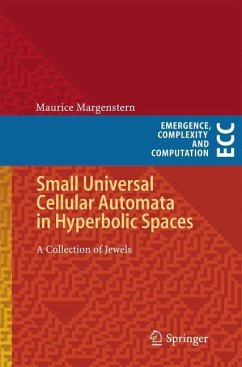 Small Universal Cellular Automata in Hyperbolic Spaces - Margenstern, Maurice