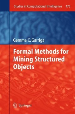 Formal Methods for Mining Structured Objects - Garriga, Gemma C.