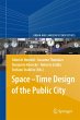 Space-Time Design of the Public City - Bild 1
