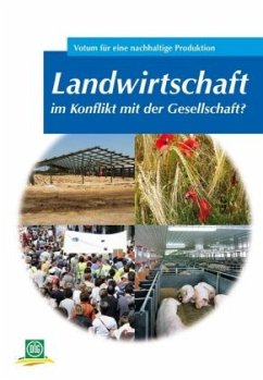 Cover Landwirtschaft im Konflikt mit der Gesellschaft?
