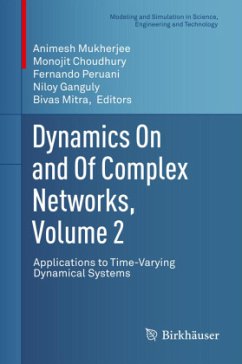 Dynamics On and Of Complex Networks, Volume 2