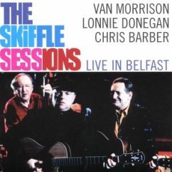 The Skiffle Sessions (Live In Belfast) - Van Morrison