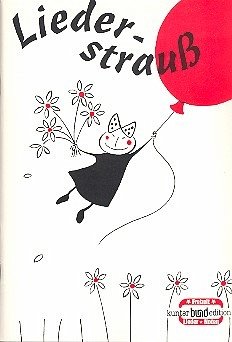 Liederbuch 10. Liederstrauß