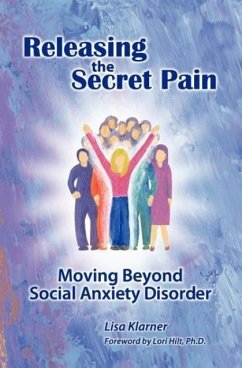 Releasing the Secret Pain - Klarner, Lisa M