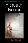 The Secret Madonna (the Jesus Thief Series, Book 2)