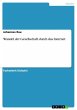 Wandel der Gesellschaft durch das... - Bild 1