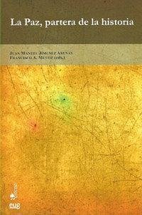 Cover La paz, partera de la historia