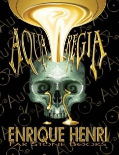 Aqua Regia - Henri, Enrique