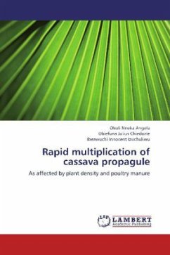 Rapid multiplication of cassava propagule