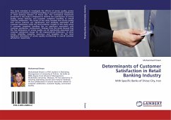 Determinants of Customer Satisfaction in Retail Banking Industry - Emam, Mohammad