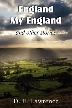 England, My England and Other Stories - Lawrence, D. H.