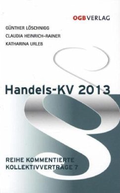 Handelsangestellten-KV (f. Österreich) - Löschnigg, Günther;Urleb, Katharina;Rainer-Heinrich, Claudia