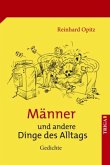 Männer und andere Dinge des Alltags Männer und andere Dinge des Alltags